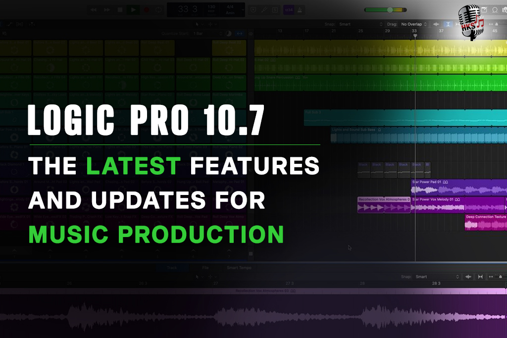 Logic Pro 10.7: The Latest Features and Updates for Music Production